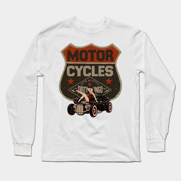 Dirty Gringo Speed Shop Hot Rod Rockabilly Pinup Girl Ratrod Long Sleeve T-Shirt by The Dirty Gringo